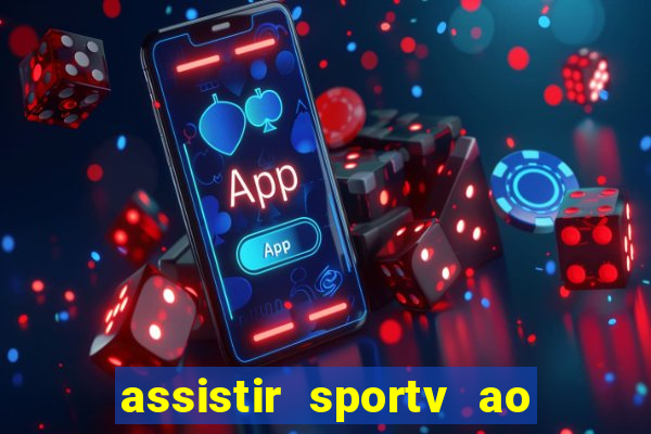 assistir sportv ao vivo futemax